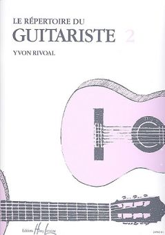 Le Repertoire du Guitariste 2 