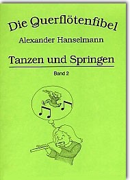 Hanselmann, Die Querflötenfibel 2 