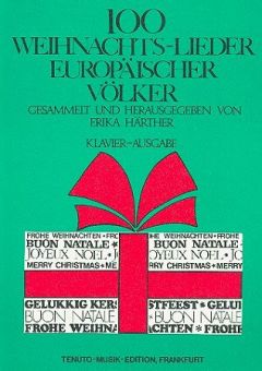 Härther, 100 Weihnachtslieder europäischer Völker - Klavier 