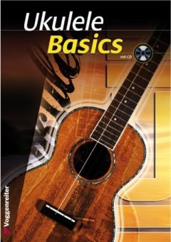 Ukulele Basics (mit CD) 