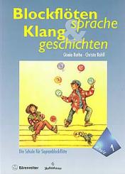 Blockflötensprache und Klanggeschichten 1 