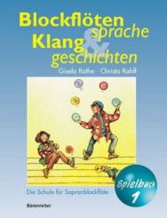 Spielbuch zu Blockflötensprache 1 