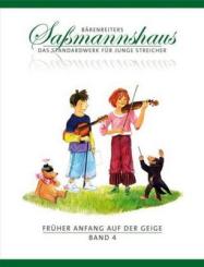 Saßmannshaus, Früher Anfang auf der Geige 4 