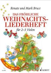 Das fröhliche Weihnachtsliederheft - Bratsche 