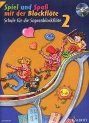Spiel und Spaß mit der Blockflöte 2 + CD 