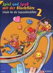Spiel und Spaß mit der Blockflöte 2 neu 