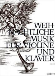 Weihnachtliche Musik - Geige + Klavier 