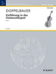 Doppelbauer, Einführung in das Violoncellospiel 1 