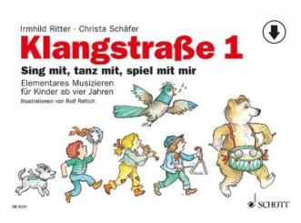 Klangstraße 1 - Musikalische Früherziehung mit Download 